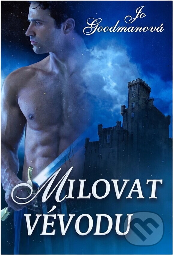 Kniha: Milovat vévodu (Jo Goodman). , 2012