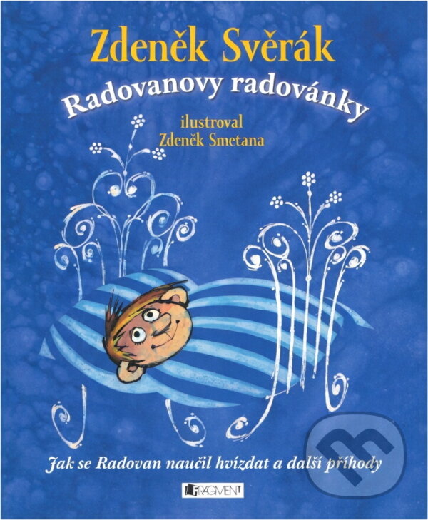Kniha: Radovanovy radovánky (Zdeněk Svěrák). Fragment, 2008