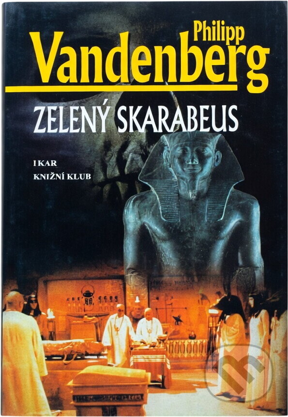 Kniha: Zelený skarabeus (Philipp Vandenberg). , 2000