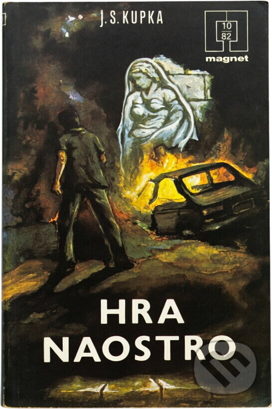 Kniha: Hra naostro (Jiří Svetozar Kupka). Naše vojsko, 1982