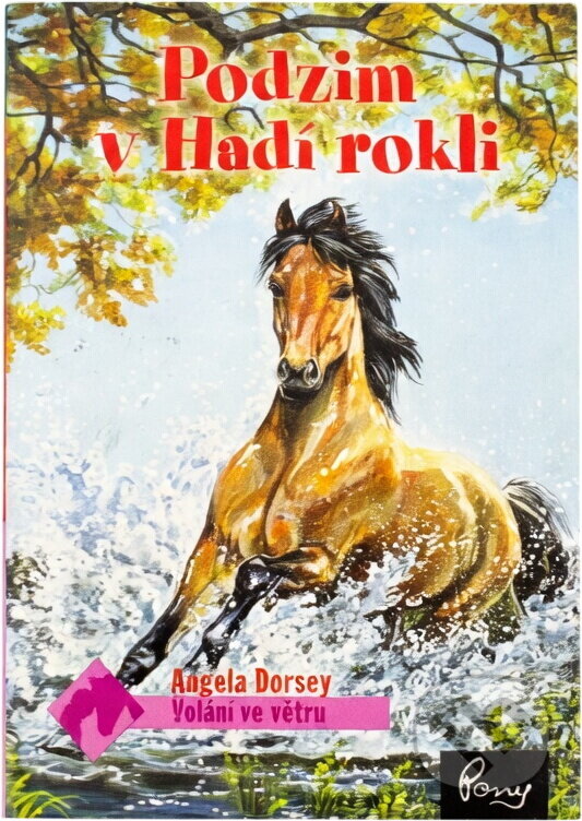 Kniha: Podzim v Hadí rokli (Angela Dorsey). , 2011