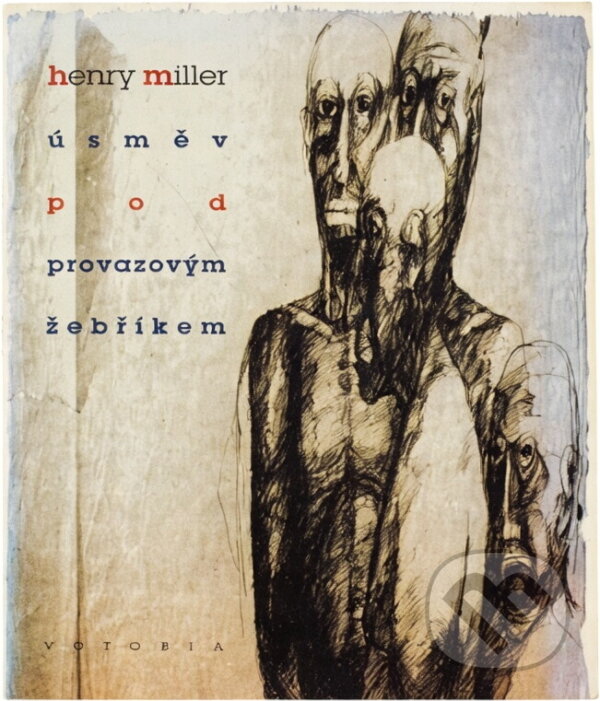 Kniha: Úsměv pod provazovým žebříkem (Henry Miller). Votobia, 1996