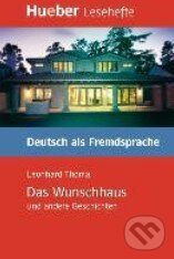 Levně Das Wunschhaus und andere Geschichten - Leonhard Thoma - kniha z kategorie Odborné a náučné