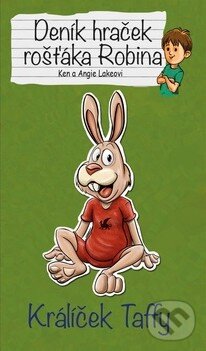 Levně Králíček Taffy - Angie Lake, Ken Lake - kniha z kategorie Beletria