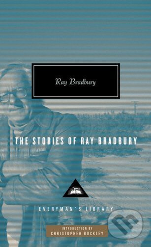 Levně Stories of Ray Bradbury - Ray Bradbury - kniha z kategorie Beletria