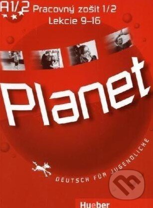 Levně Planet A1/2: Pracovný zošit 1/2 (Lekcie 9-16) - Gabriele Kopp, Siegfried Büttner - kniha z kategorie Jazykové učebnice a slovníky