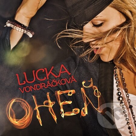 Levně Lucka Vondráčková: Oheň - Lucka Vondráčková
