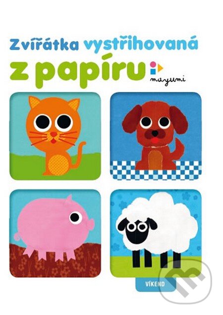 Levně Zvířátka vystřihovaná z papíru - Mayumi Jezewski - kniha z kategorie Vystrihovanie
