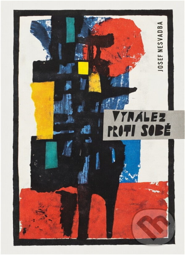 Kniha: Vynález proti sobě (Josef Nesvadba). , 1964