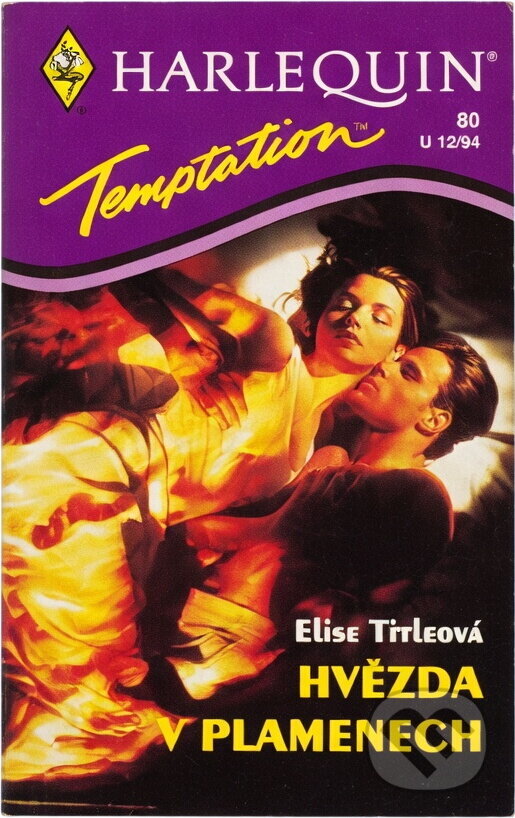 Kniha: Hvězda v plamenech (Elise Title). Harlequin, 1994