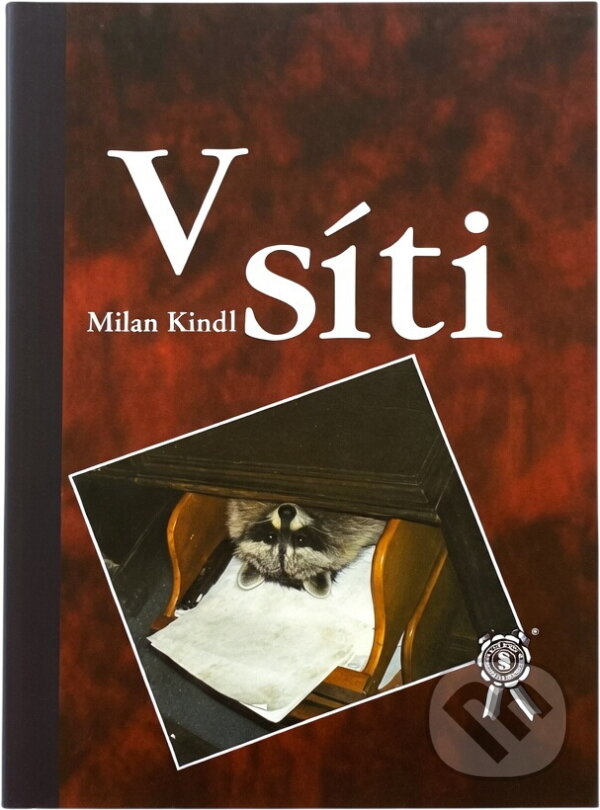 Kniha: V síti (Milan Kindl). , 2007