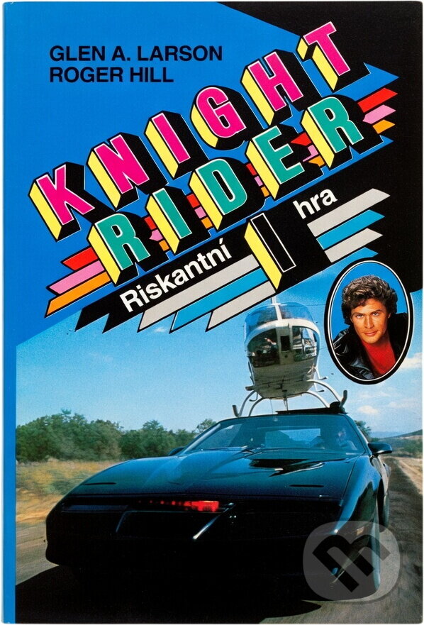Kniha: Knight Rider : román napsaný na základě seriálu Universal television Knight Rider (Glen A. Larson a Roger Hill). Ikar, 1992