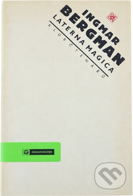 Kniha: Laterna magica (Ingmar Bergman). Odeon, 1991