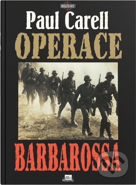 Kniha: Operace Barbarossa (Paul Carell). , 1996