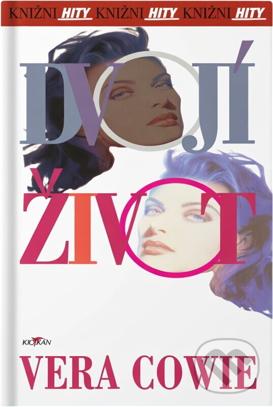 Kniha: Dvojí život (Vera Cowie). Alpress, 2003