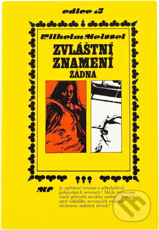 Kniha: Zvláštní znamení žádná (Wilhelm Meissel). , 1981