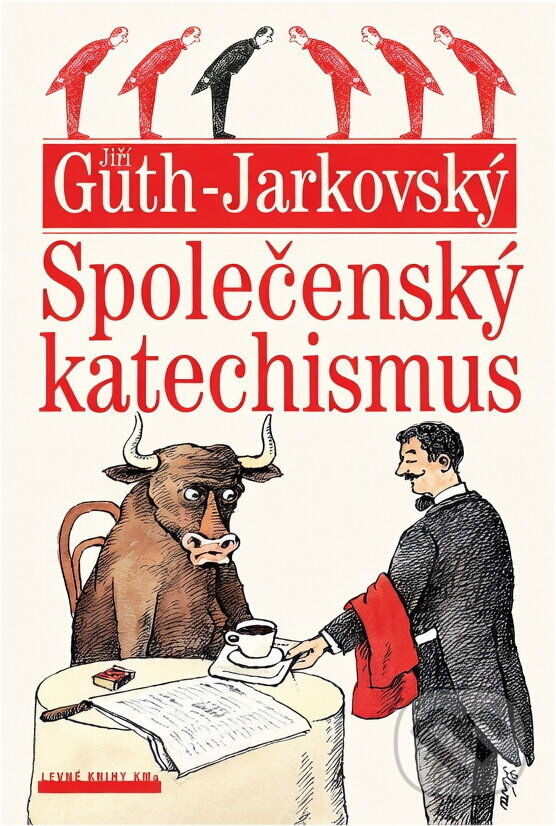 Kniha: Společenský katechismus (Jiří Stanislav Guth-Jarkovský). , 2000
