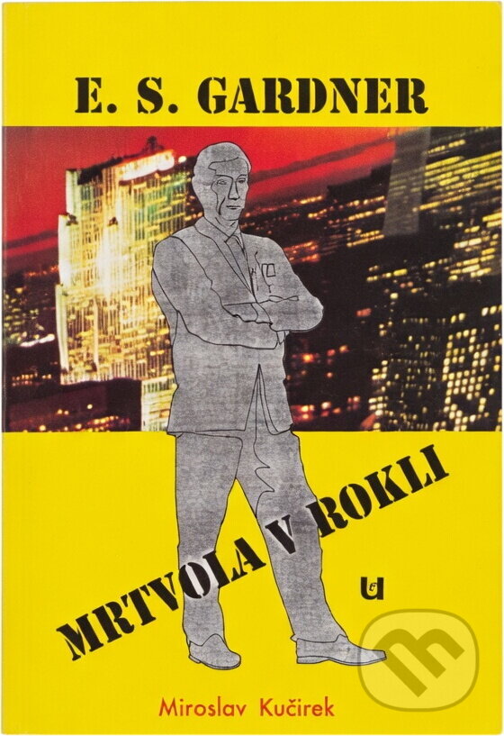 Kniha: Mrtvola v rokli (Erle Stanley Gardner). , 1992