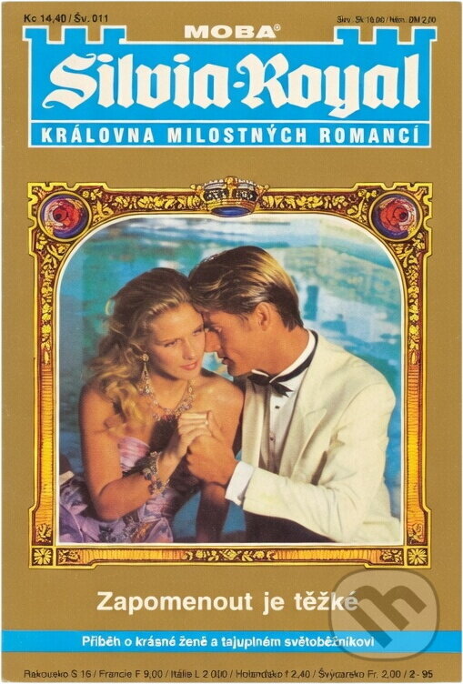 Kniha: Zapomenout je těžké : Příběh o krásné ženě a tajuplném světoběžníkovi (Inga von Bernau). Moba, 1995
