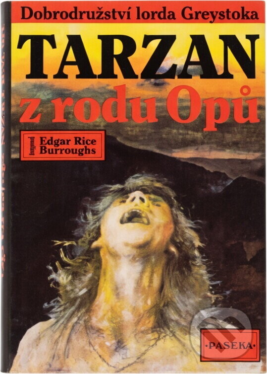 Kniha: Tarzan z rodu Opů (Edgar Rice Burroughs). Paseka, 1991
