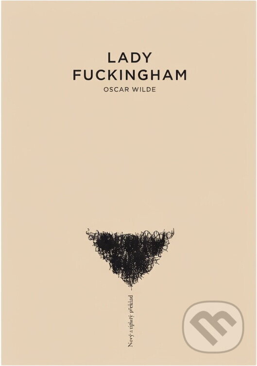 Kniha: Lady Fuckingham (Československý spisovatel). Československý spisovatel, 2011