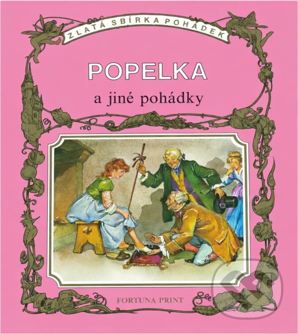 Kniha: Popelka a jiné pohádky (Fortuna Print). Fortuna Print, 1992