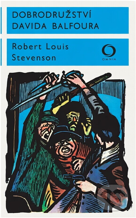 Kniha: Dobrodružství Davida Balfoura (Robert Louis Stevenson). Svoboda, 1973