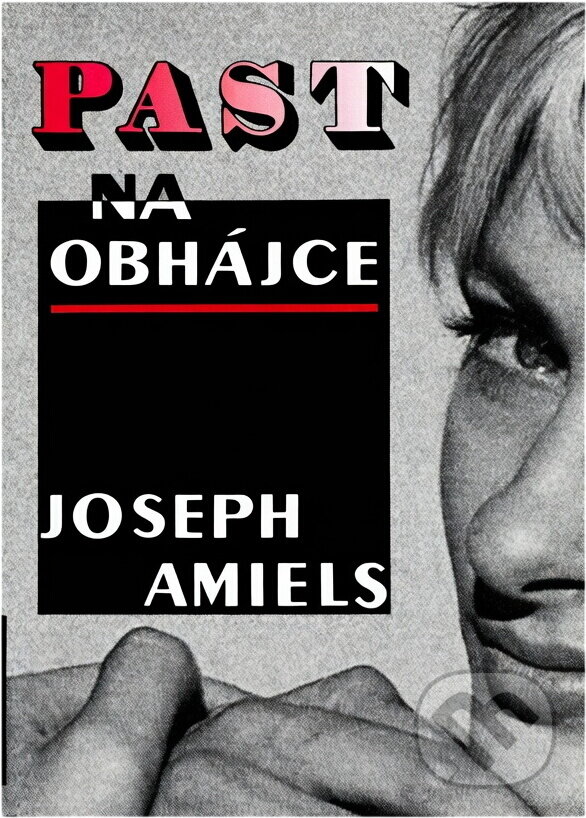 Kniha: Past na obhájce (Joseph Amiel). Naše vojsko, 1995
