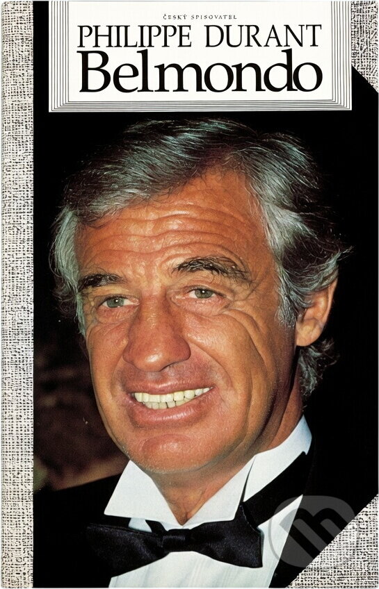 Kniha: Belmondo (Ludmila Korecká a Philippe Durant). Český spisovatel, 1994