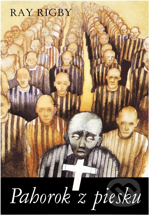 Kniha: Pahorok z piesku (Ray Rigby). Slovenský spisovateľ, 1991