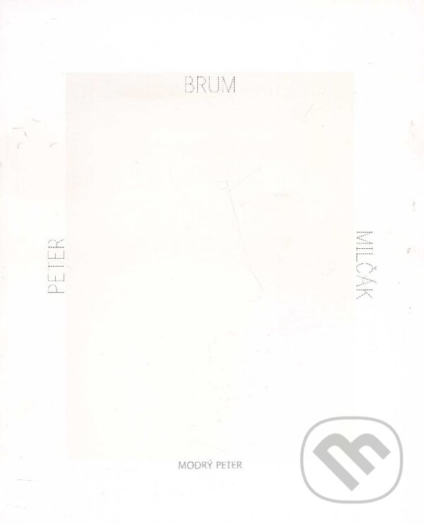Levně Brum - Peter Milčák - kniha z kategorie Poézia