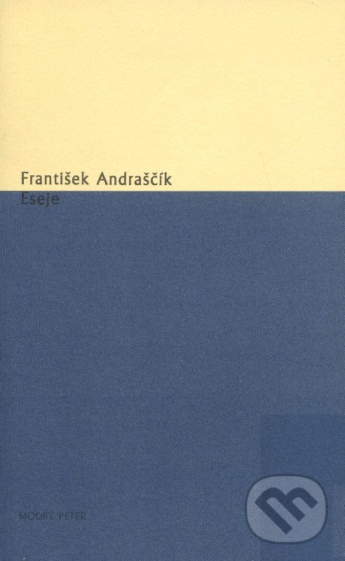 Levně Eseje - František Andraščík - kniha z kategorie Eseje, úvahy a glosy