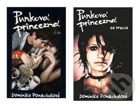 Punková princezná (kolekcia) - Dominika Ponechalová, Slovenský spisovateľ, 2015