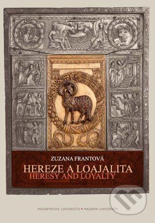 Levně Hereze a loajalita/Heresy and Loyalty (Slonovinový Diptych z pěti částí z pokladu katedrály v Miláně) - kniha z kategorie Dejiny umenia