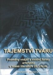 Kniha: Tajemství tvaru (Ostravská univerzita). Ostravská univerzita, 2015
