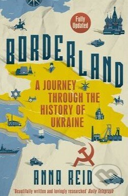 Levně Borderland (A Journey Through the History of Ukraine) - kniha z kategorie Odborné a náučné