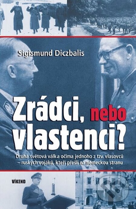 Levně Zrádci, nebo vlastenci? - Sigismund Diczbalis - kniha z kategorie 20. storočia
