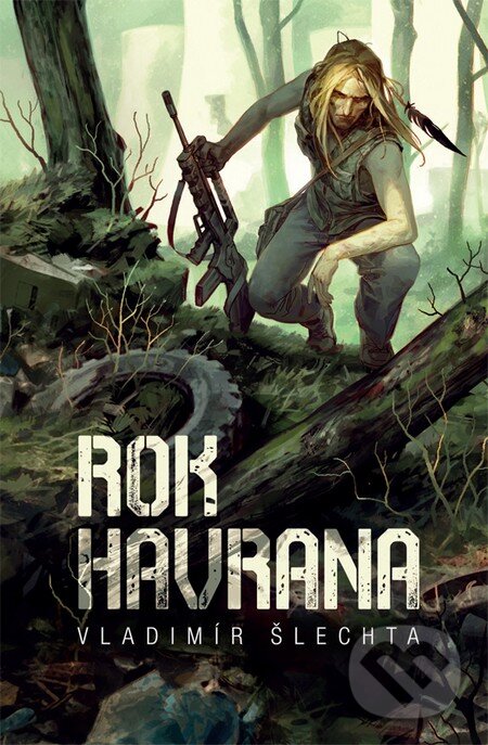 Levně Rok Havrana - Vladimír Šlechta - kniha z kategorie Fantasy