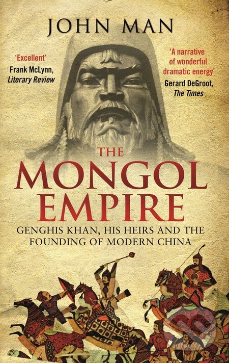 Levně The Mongol Empire (Genghis Khan, his heirs and the founding of modern China) - kniha z kategorie Odborné a náučné
