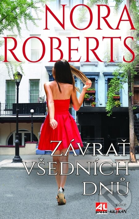 E-kniha: Závrať všedních dnů (Nora Roberts). Alpress, 2014