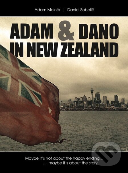 Adam & Dano in New Zealand - Adam Molnár, Daniel Sobolič, Adam Molnár
