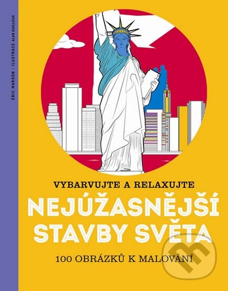 Kniha: Nejúžasnější stavby světa (Éric Marson). Svojtka&Co., 2015