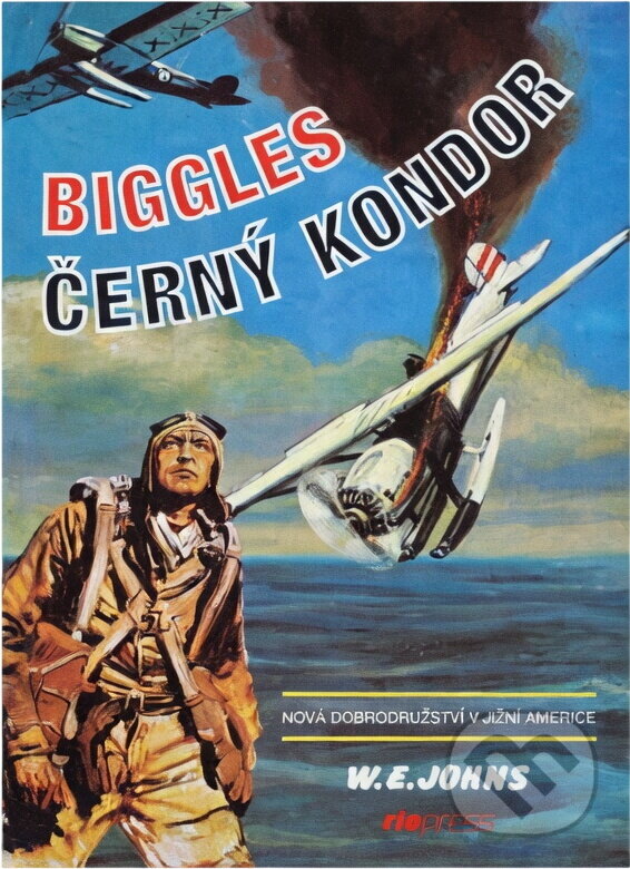 Kniha: Biggles (William Earl Johns). Riopress, 1993