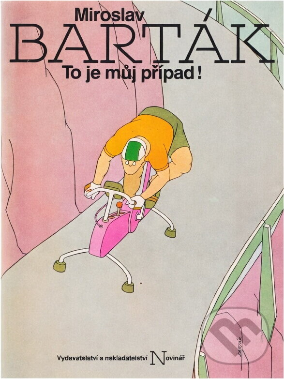 Kniha: To je můj případ! : kniha kresleného humoru (Miroslav Barták). , 1989
