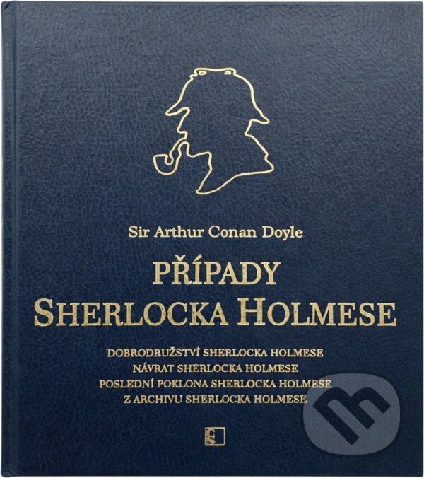 Kniha: Případy Sherlocka Holmese (Arthur Conan Doyle). Československý spisovatel, 2010