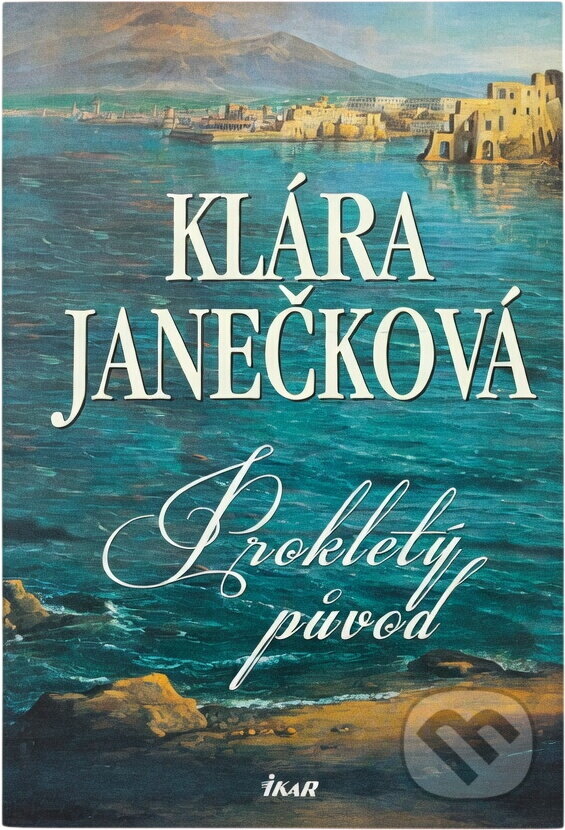 Kniha: Prokletý původ (Klára Janečková). , 2003