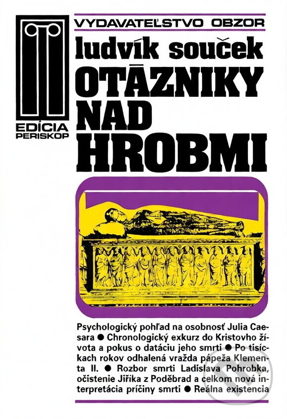 Kniha: Otázniky nad hrobmi (Ludvík Souček). , 1986