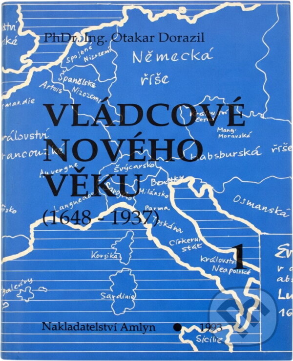 Kniha: Vládcové nového věku (Otakar Dorazil). , 1993