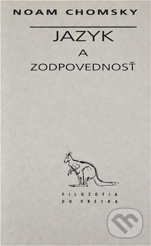 Kniha: Jazyk a zodpovednosť (Noam Chomsky). Archa, 1995