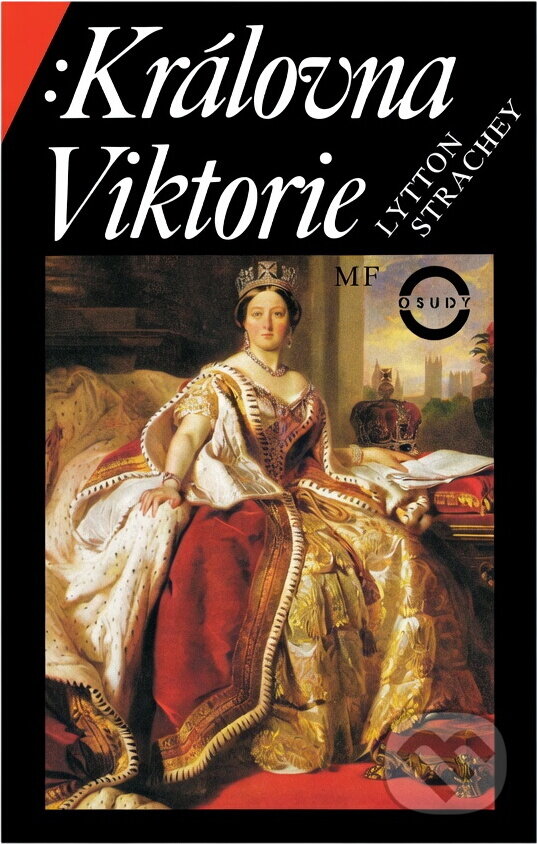 Kniha: Královna Viktorie (Lytton Strachey). , 1993